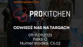 Zapraszamy na targi ProKitchen Expo 2025