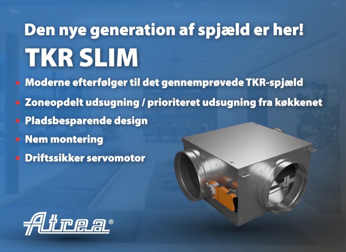 Den nye generation af spjæld – TKR SLIM