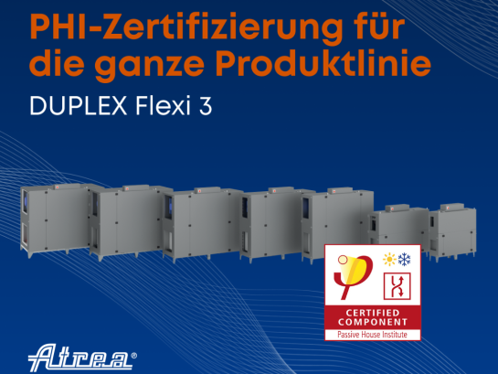 PHI certification for all sizes of DUPLEX Flexi 3 units!